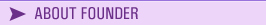About Founder